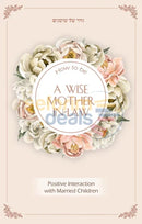 How To Be A Wise Mother-In-Law