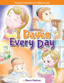 I Daven Every Day