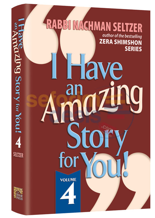 I Have An Amazing Story For You - Vol. 4