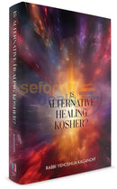 Is Alternative Healing Kosher