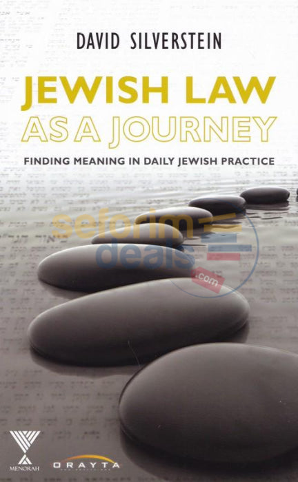 Jewish Law As A Journey