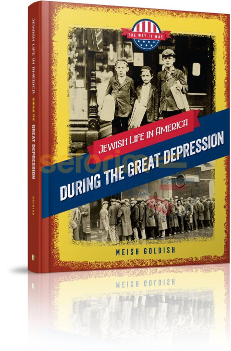 Jewish Life In America - During The Great Depression