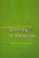 Journeys In Halachah