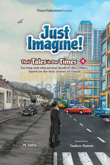 Just Imagine! Their Tales In Our Times - Vol. 4 Comics