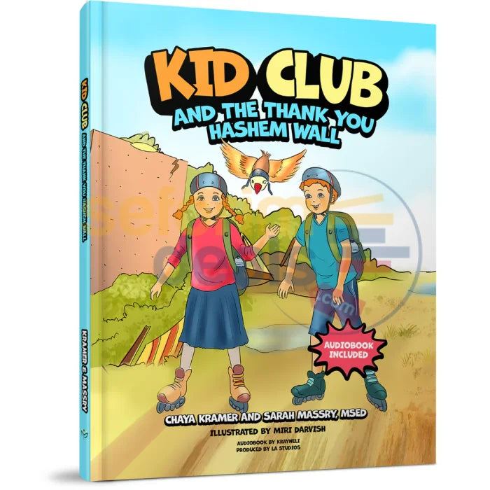 Kid Club And The Thank You Hashem Wall - Book & Cd