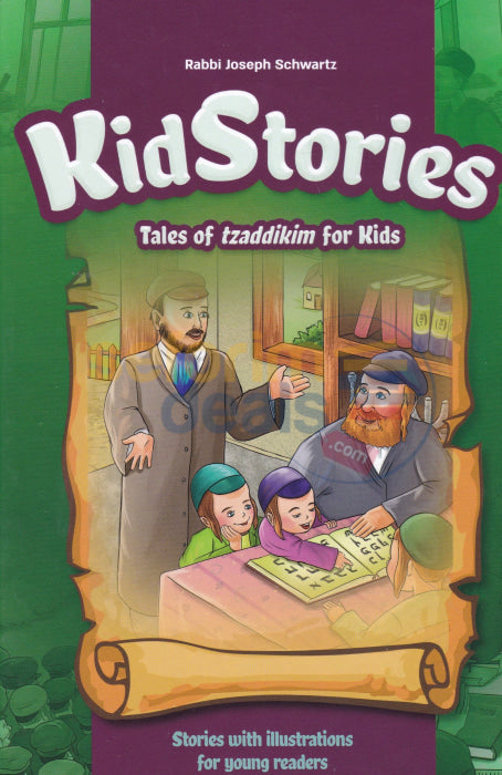 Kidstories - Tales Of Tzaddikim For Kids