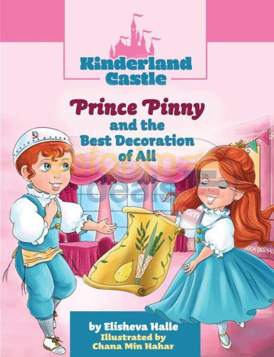 Kinderland Castle - Prince Pinny And The Best Decoration Of All