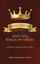 King David And The Kings Of Israel