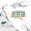 Learning On The Job