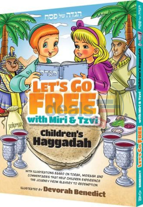 Lets Go Free With Miri & Tzvi Childrens Haggadah