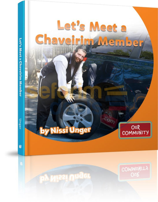 Lets Meet A Chaveirim Member