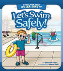 Lets Swim Safely!