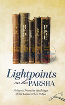 Lightpoints On The Parsha