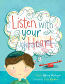 Listen With Your Heart