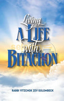 Living A Life With Bitachon