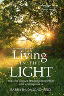 Living in the Light