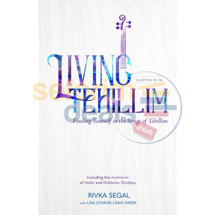 Living Tehillim - Vol. 2