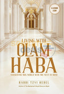 Living with Olam Haba