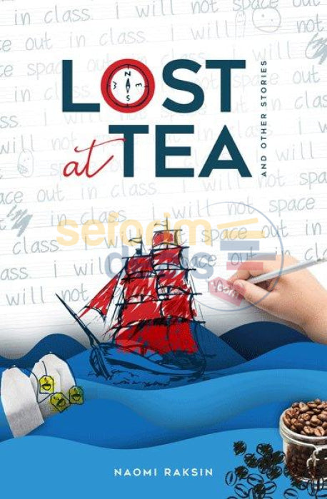 Lost At Tea And Other Stories