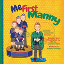 Me First Manny