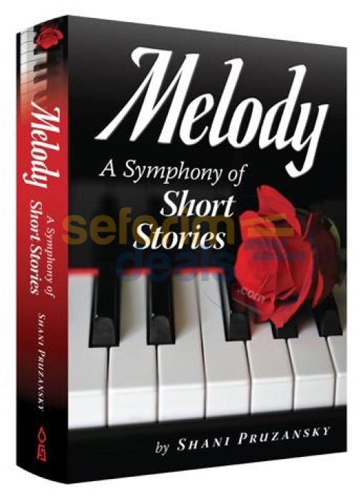 Melody - A Symphony Of Short Stories