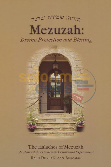 Mezuzah: Divine Protection And Blessing - Hardcover