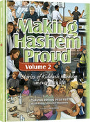 Making Hashem Proud - Vol. 2