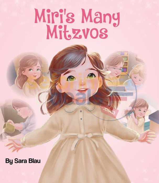 Miri’s Many Mitzvos