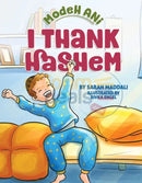 Modeh Ani I Thank Hashem