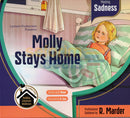 Molly Stays Home - Sadness