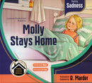 Molly Stays Home - Sadness