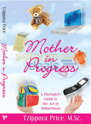 Mother In Progress