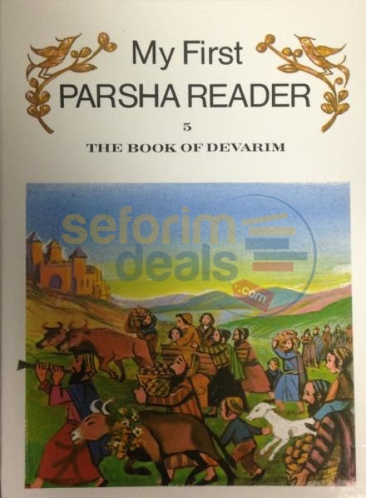 My First Parsha Reader - The Book Of Devarim
