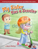 My Sister Has A Scooter
