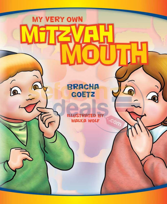 My Very Own Mitzvah Mouth