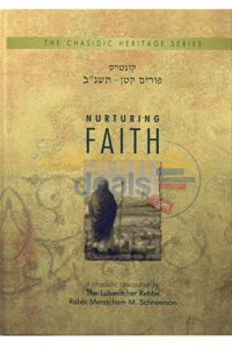 Nurturing Faith - Chasidic Heritage Series