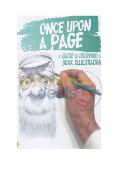 Once Upon A Page - Guide To Drawing And Book Illustration