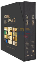 Our Days - 2 Vol. Set