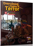 Overcoming A Regime Of Terror Vol. 3 - Comics