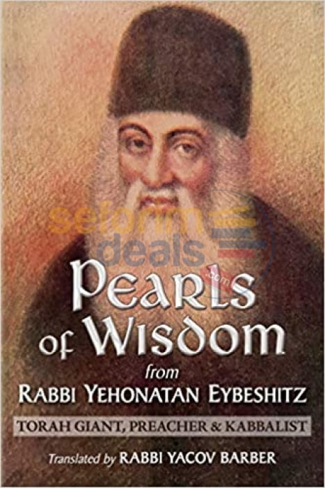Pearls Of Wisdom From Rabbi Yehonatan Eybeshitz