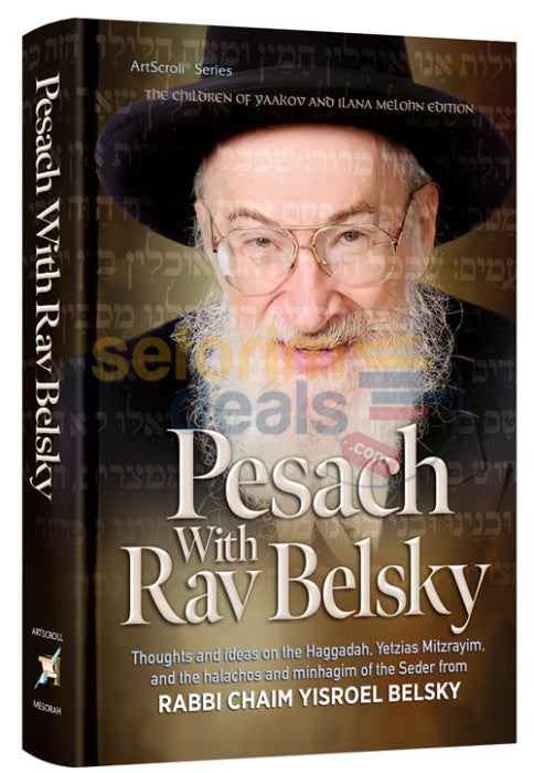 Pesach With Rav Belsky