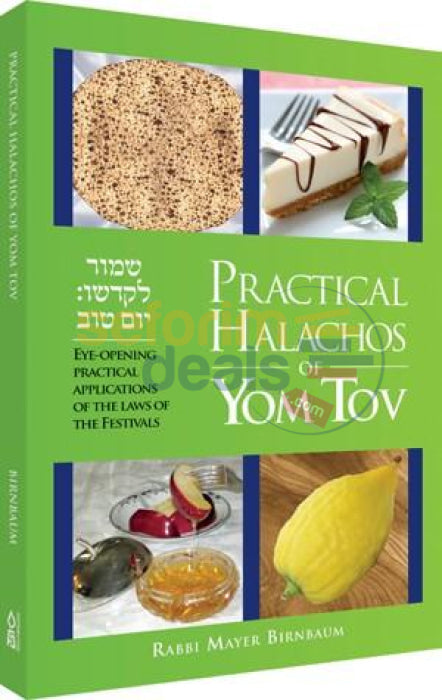 Practical Halachos Of Yom Tov