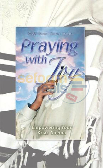 Praying With Joy - Vol. 5 Kriyas Shema