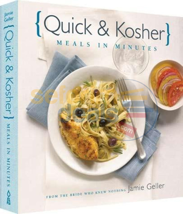 Quick & Kosher: Meals In Minutes