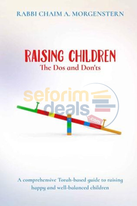 Raising Children The Dos And Donts