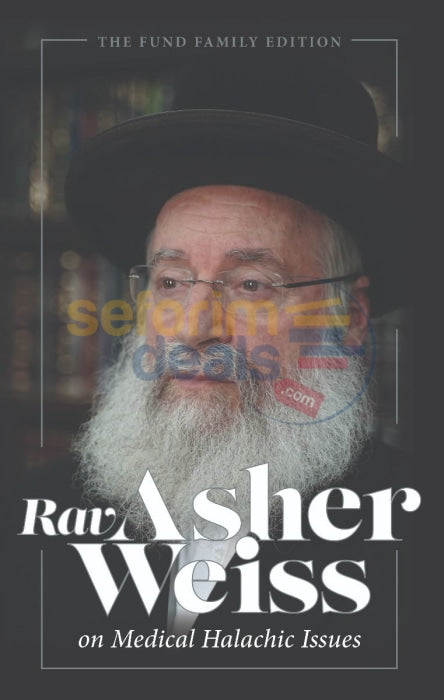 Rav Asher Weiss On Medical Halachic Issues