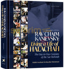 Rav Chaim Kanievsky - Living A Life Of Halachah