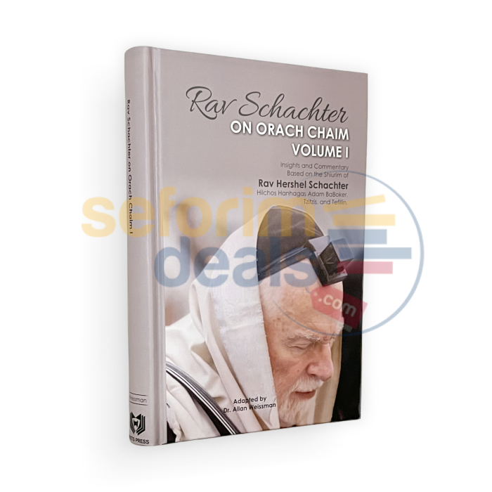 Rav Schachter On Orach Chaim - Vol. 1