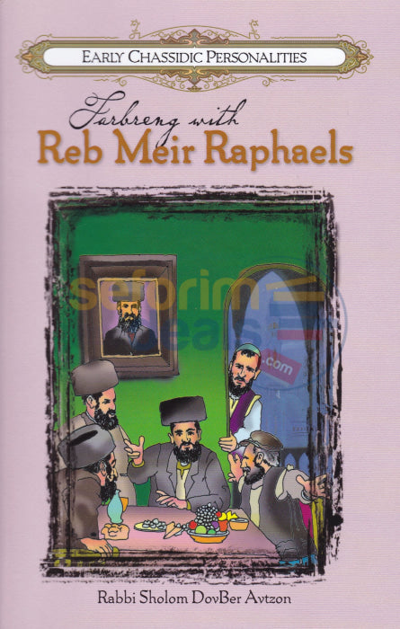 Reb Meir Raphaels