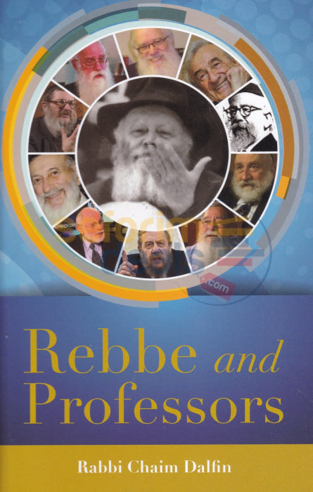 Rebbe And Professors